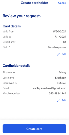 Create cardholder: Review your request. 5. Touchez Enregistrer et continuer. 